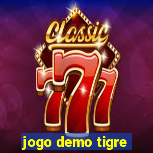 jogo demo tigre